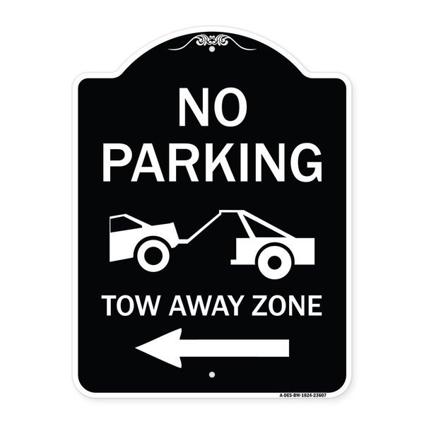 Signmission No Parking Tow-Away Zone W/ Left Arrow Heavy-Gauge Aluminum Sign, 24" x 18", BW-1824-23607 A-DES-BW-1824-23607